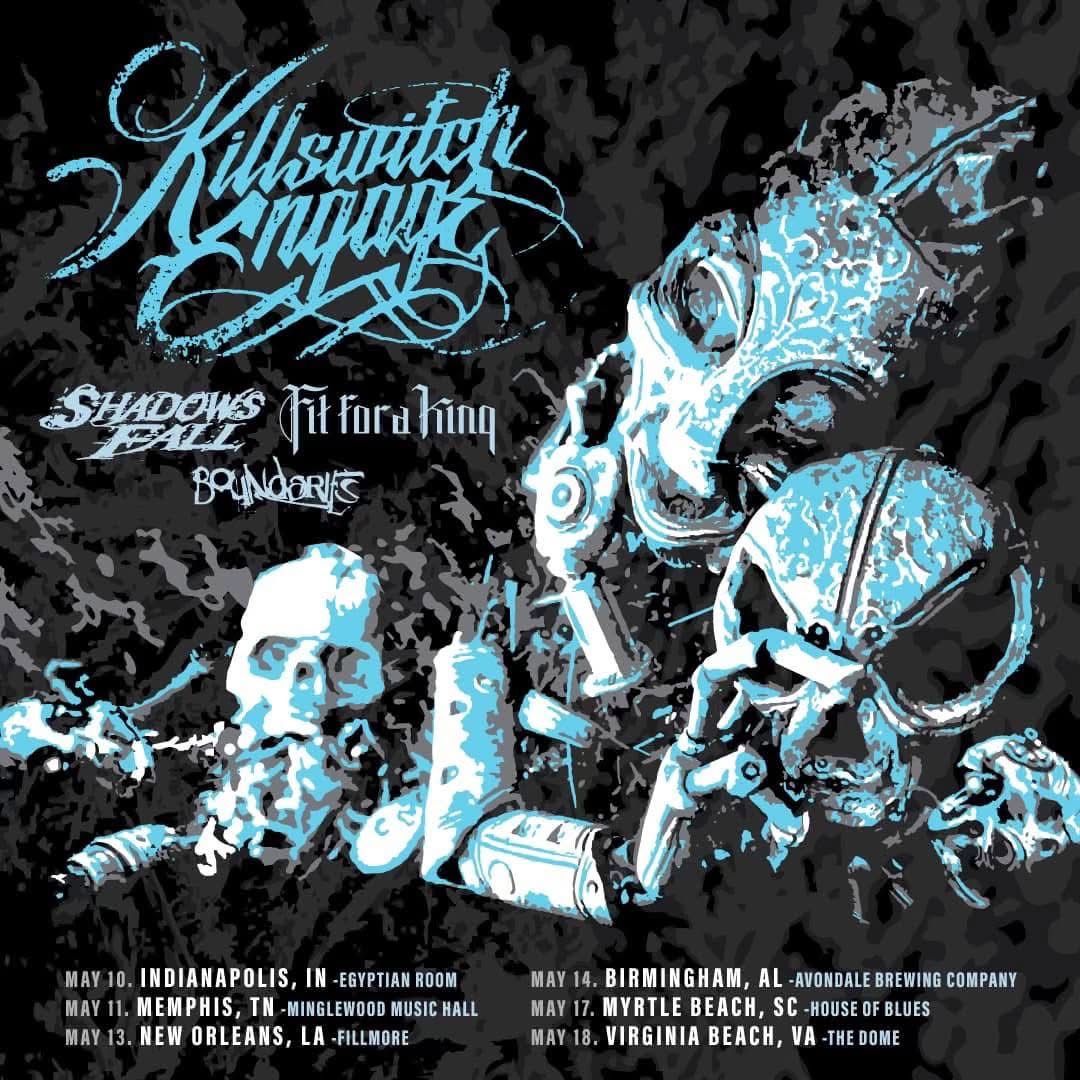 w/ Killswitch Engage